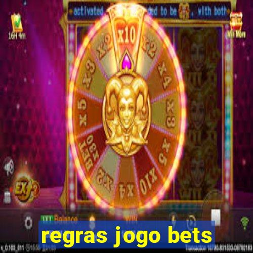 regras jogo bets