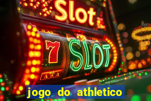 jogo do athletico pr hoje ao vivo