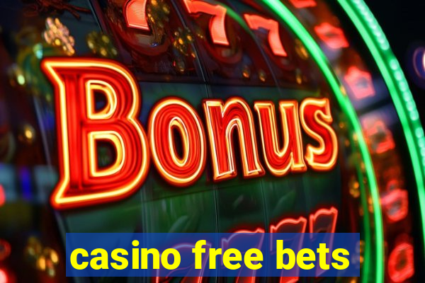 casino free bets