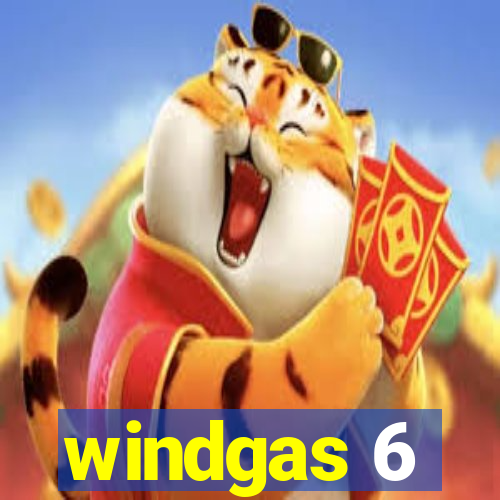 windgas 6