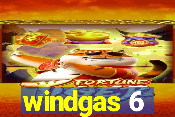 windgas 6