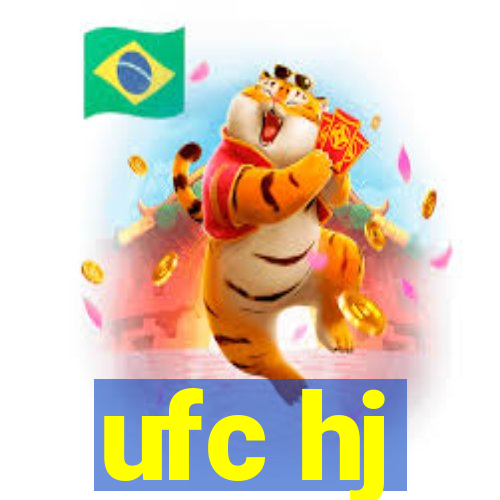 ufc hj