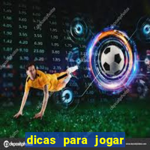 dicas para jogar no sportingbet