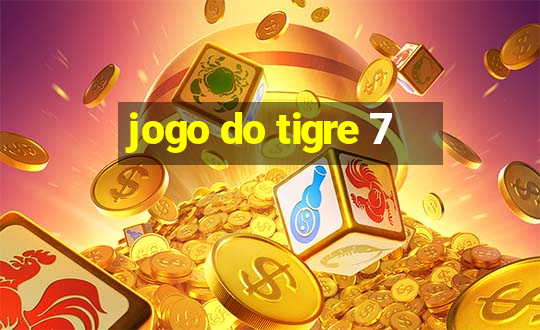 jogo do tigre 7