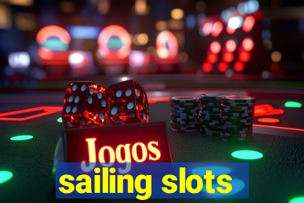 sailing slots