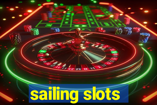 sailing slots