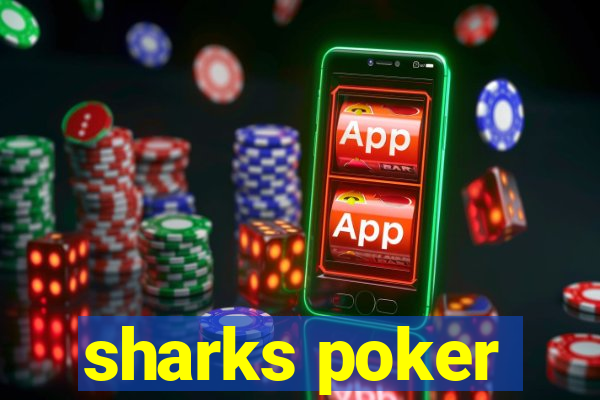 sharks poker