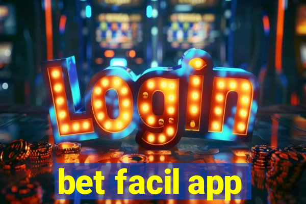 bet facil app