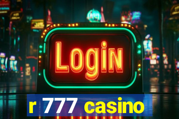 r 777 casino