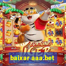 baixar aaa.bet