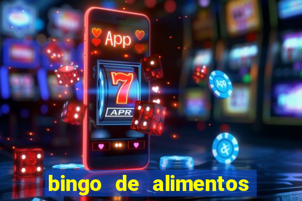 bingo de alimentos saludables para imprimir