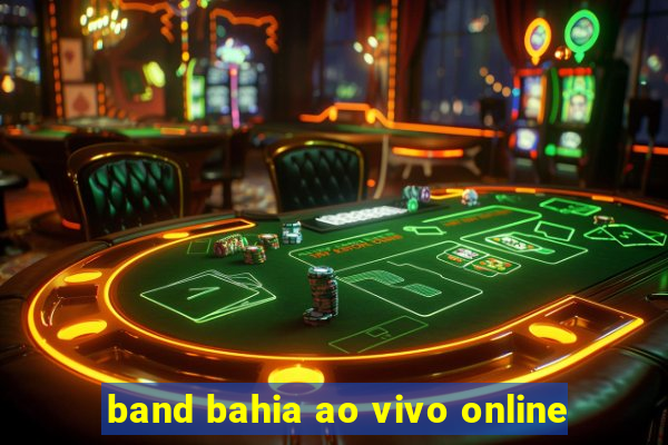 band bahia ao vivo online