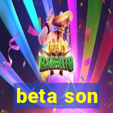 beta son