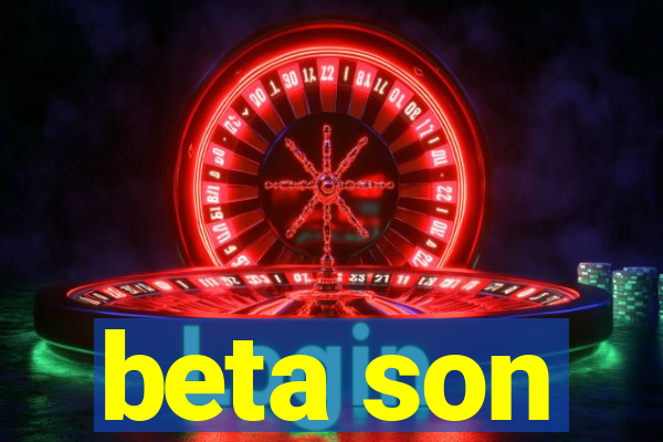 beta son