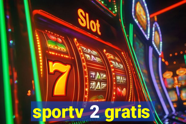 sportv 2 gratis