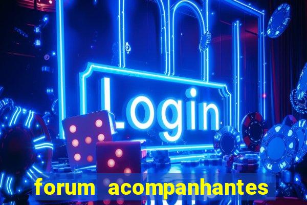 forum acompanhantes porto alegre