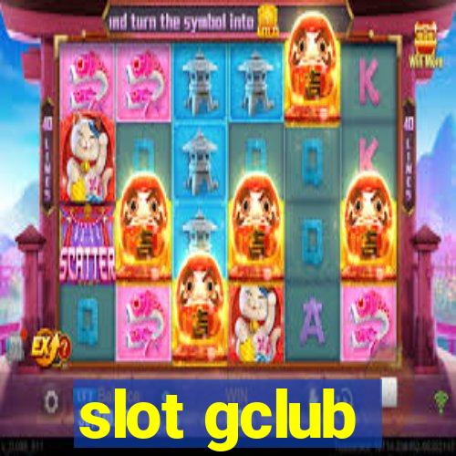 slot gclub