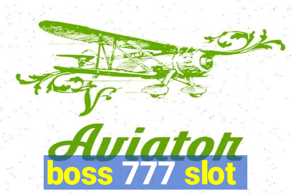 boss 777 slot