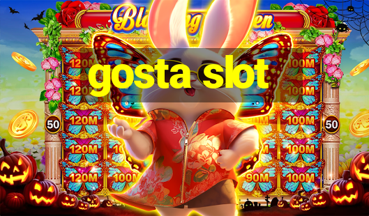 gosta slot