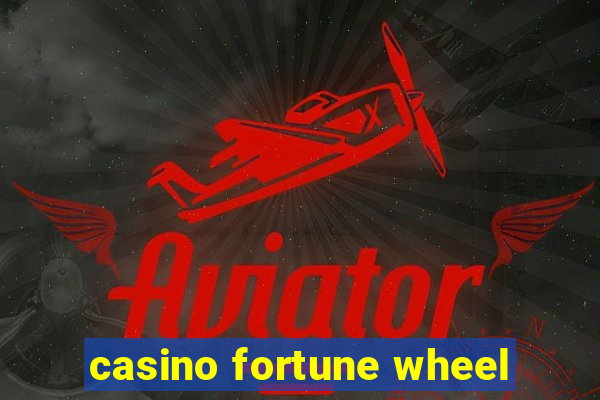 casino fortune wheel