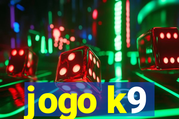 jogo k9