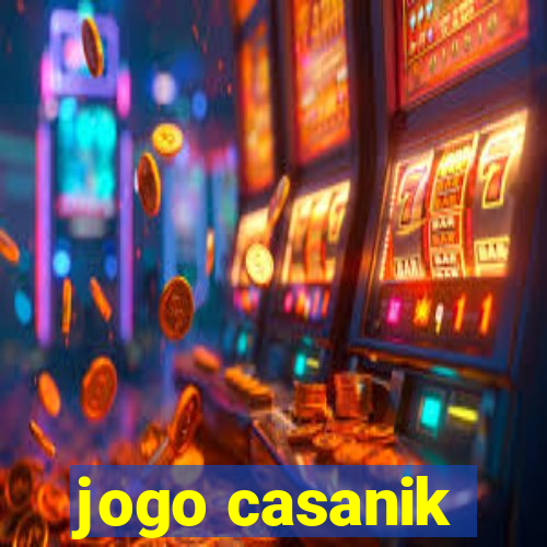 jogo casanik