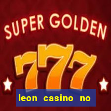 leon casino no deposit bonus