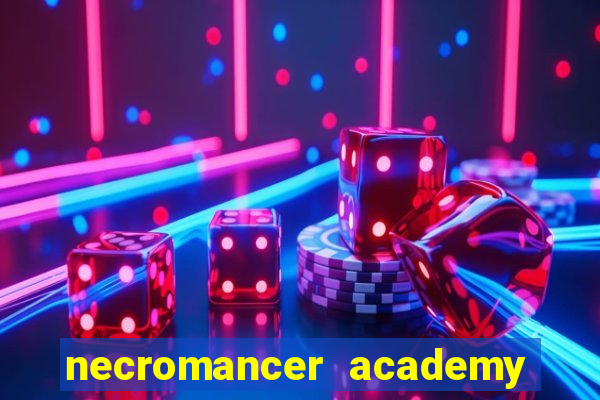 necromancer academy and the genius summoner capítulo 98