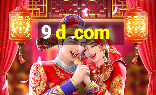 9 d .com