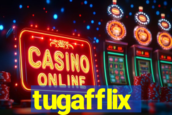 tugafflix