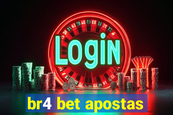 br4 bet apostas