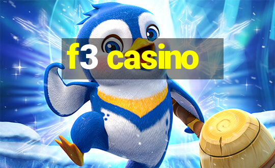 f3 casino