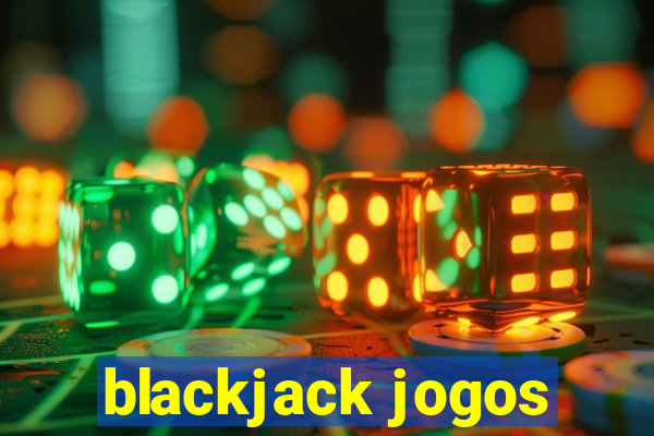 blackjack jogos