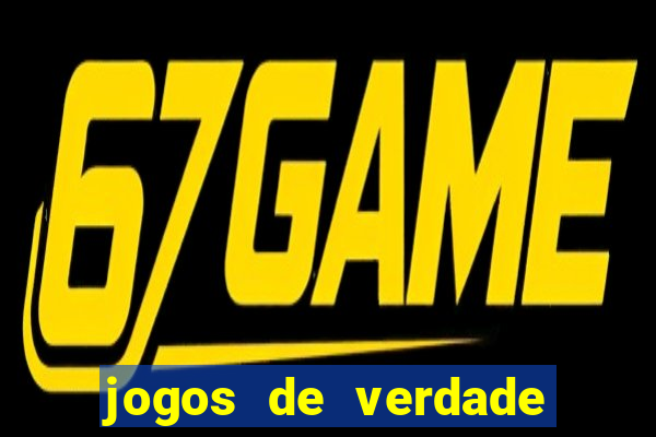 jogos de verdade que ganha dinheiro