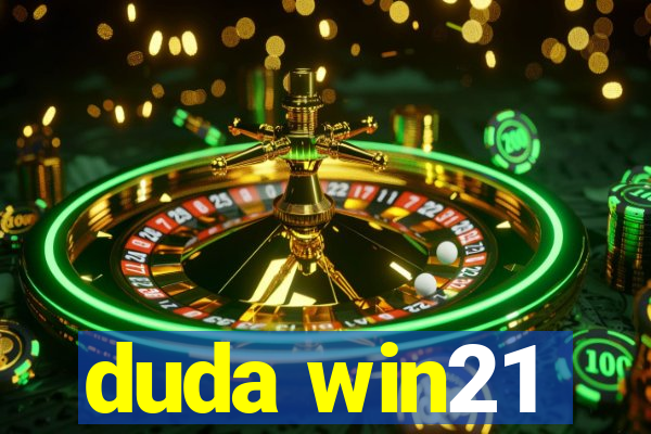 duda win21