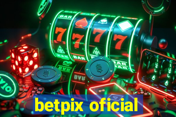 betpix oficial