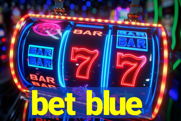 bet blue