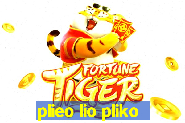 plieo lio pliko