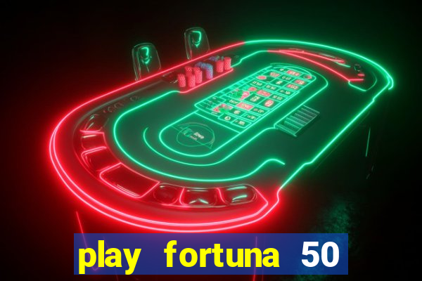 play fortuna 50 free spins