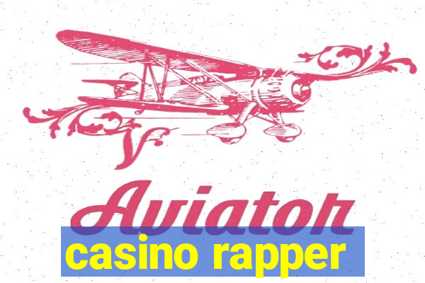 casino rapper