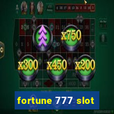 fortune 777 slot