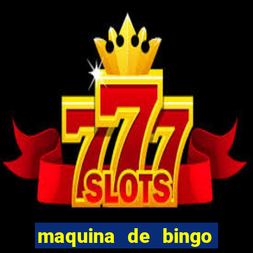 maquina de bingo show ball