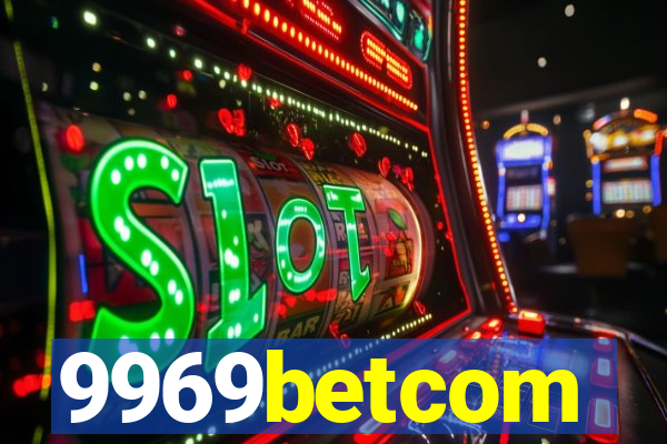 9969betcom