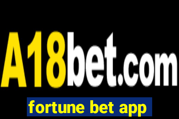 fortune bet app