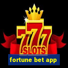 fortune bet app