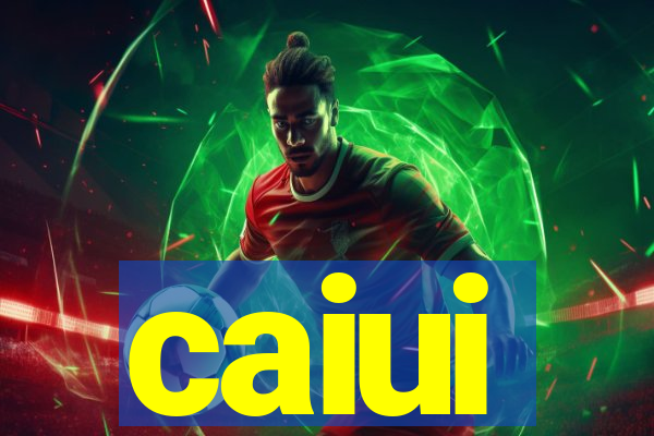 caiui