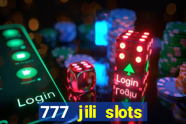 777 jili slots wild aces licailiang