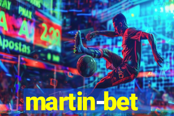 martin-bet