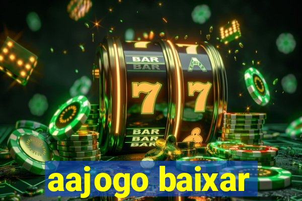 aajogo baixar