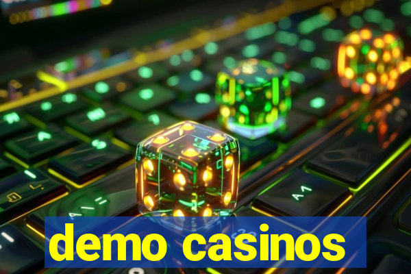 demo casinos